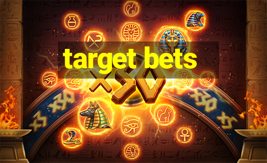 target bets