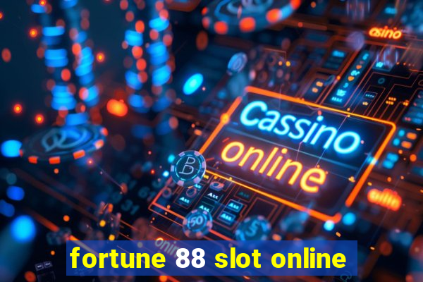 fortune 88 slot online