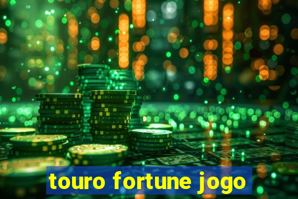 touro fortune jogo