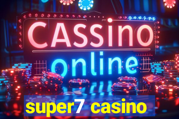 super7 casino