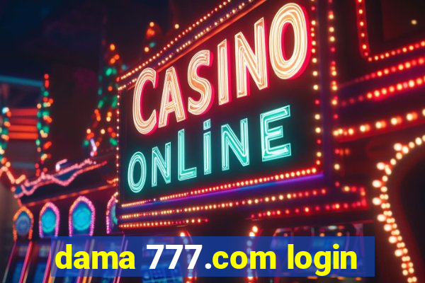 dama 777.com login