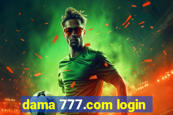 dama 777.com login