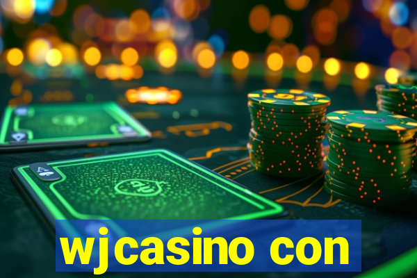 wjcasino con