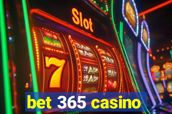 bet 365 casino