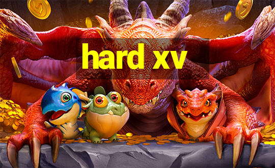 hard xv