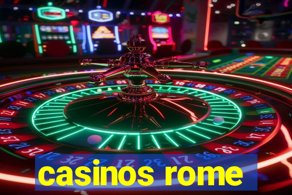 casinos rome