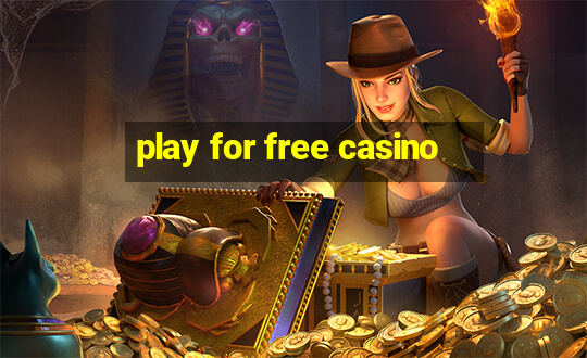 play for free casino