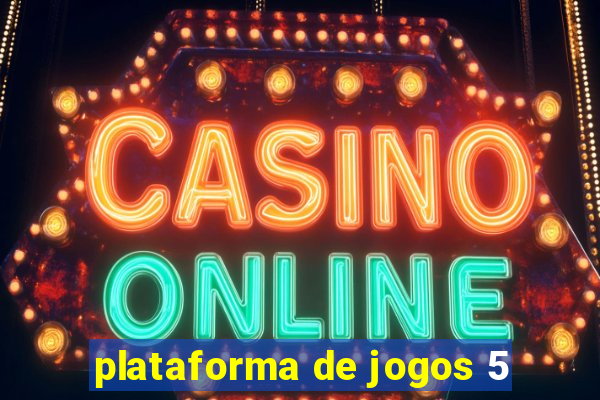 plataforma de jogos 5