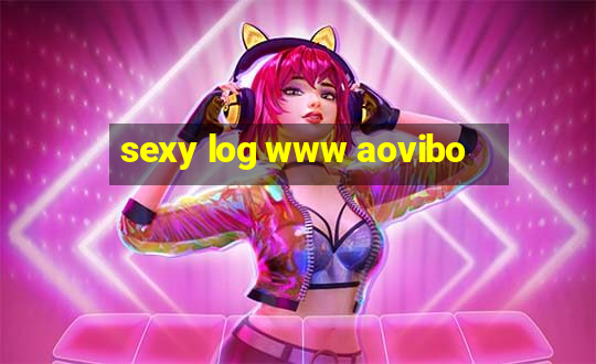 sexy log www aovibo