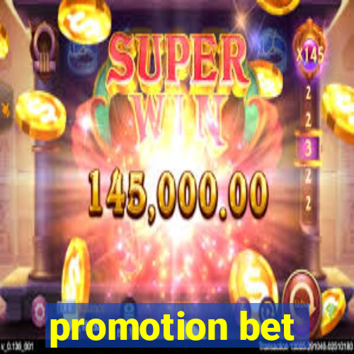 promotion bet