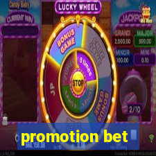 promotion bet