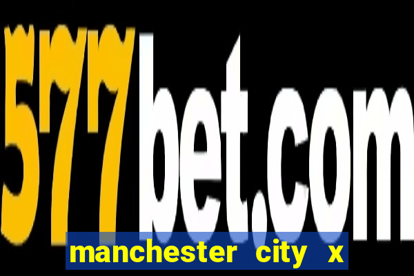 manchester city x manchester united futemax