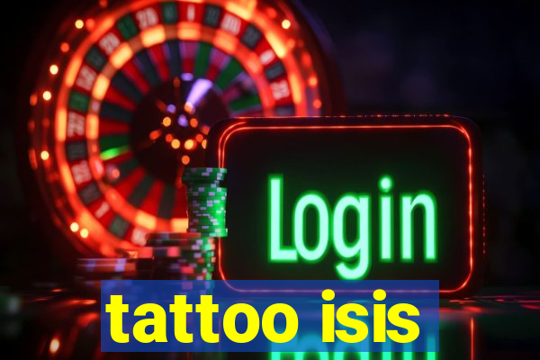 tattoo isis