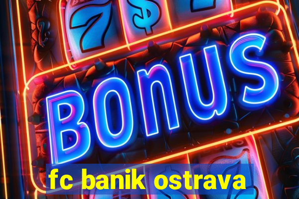 fc banik ostrava