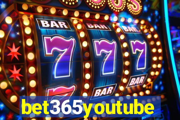 bet365youtube