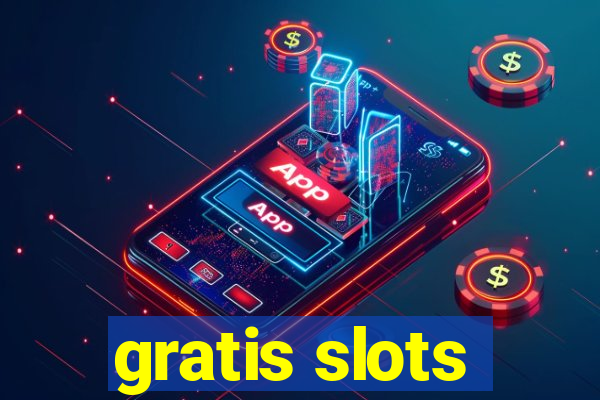 gratis slots