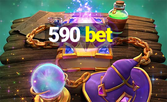 590 bet