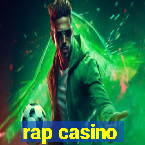 rap casino