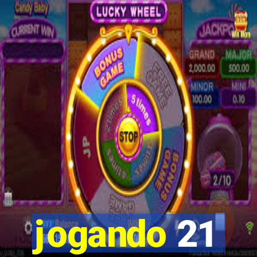 jogando 21