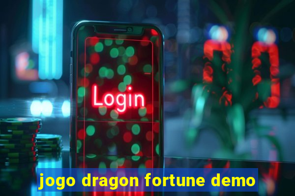 jogo dragon fortune demo