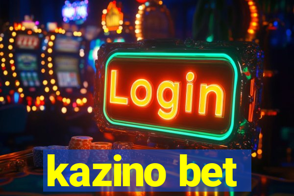 kazino bet