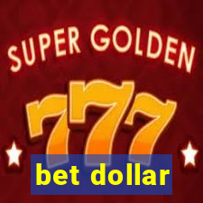 bet dollar