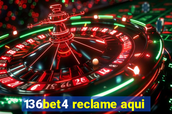 136bet4 reclame aqui