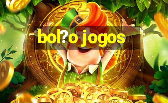 bol?o jogos