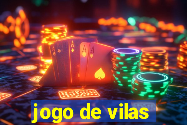 jogo de vilas