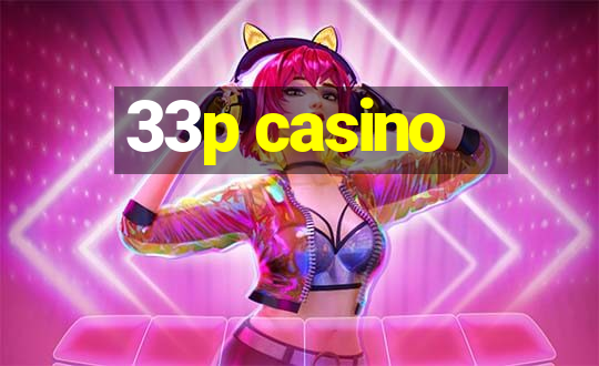 33p casino