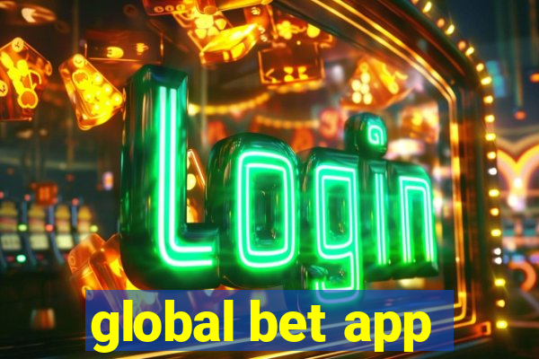 global bet app