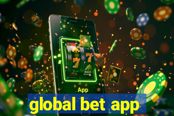 global bet app