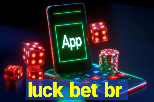 luck bet br