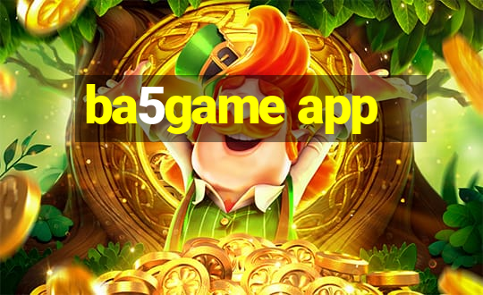 ba5game app