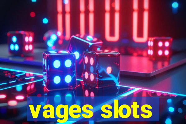 vages slots