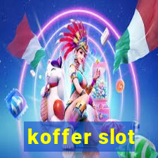 koffer slot