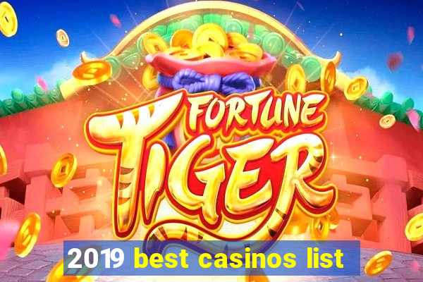 2019 best casinos list