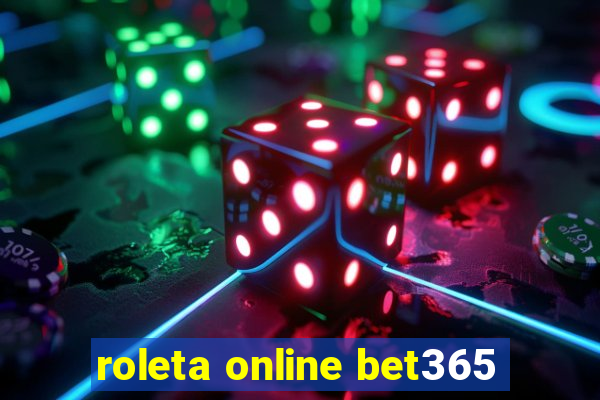 roleta online bet365