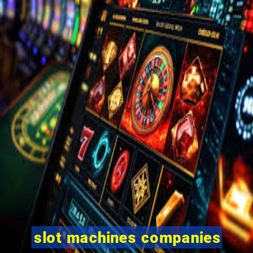 slot machines companies