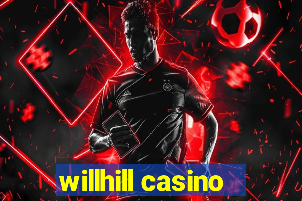 willhill casino