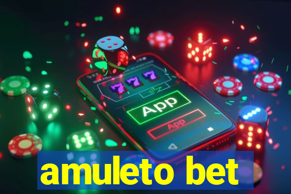 amuleto bet