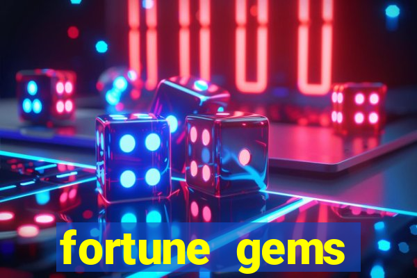 fortune gems slot-tada jogos