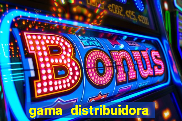 gama distribuidora pedido eletrônico