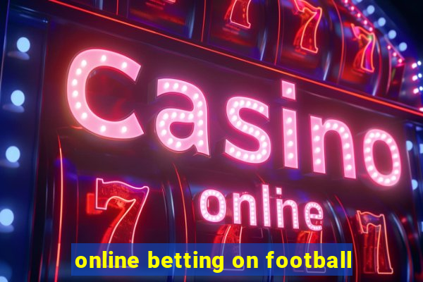 online betting on football