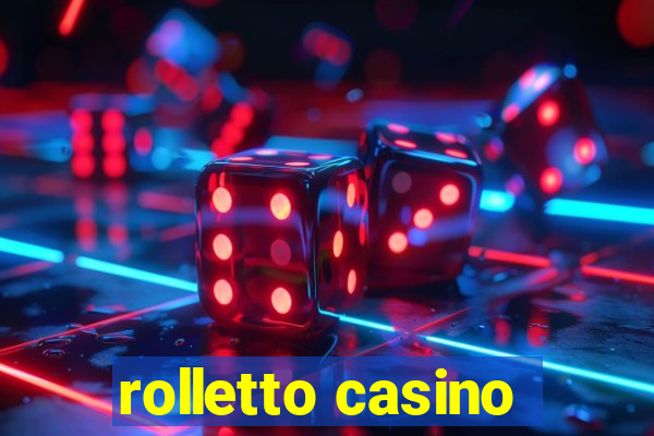 rolletto casino