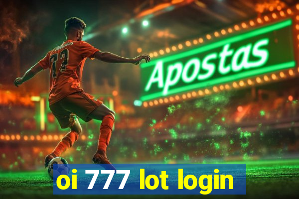 oi 777 lot login