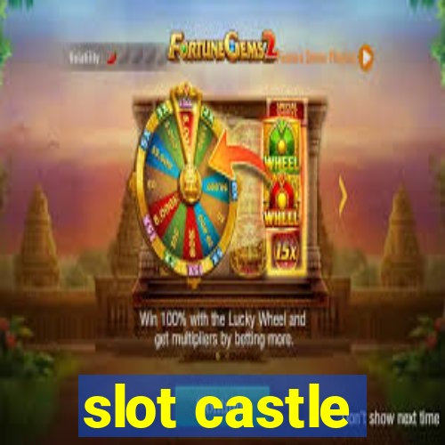 slot castle