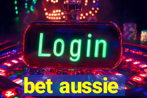 bet aussie