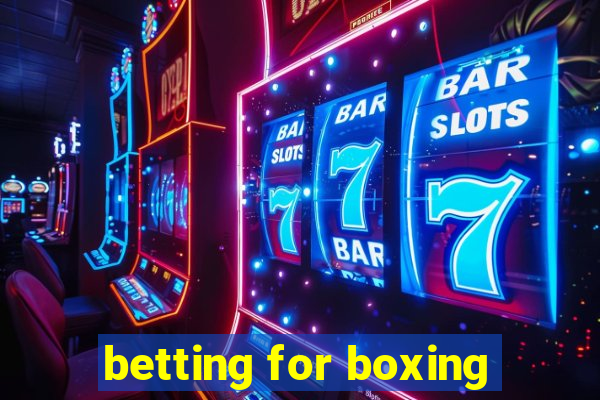 betting for boxing