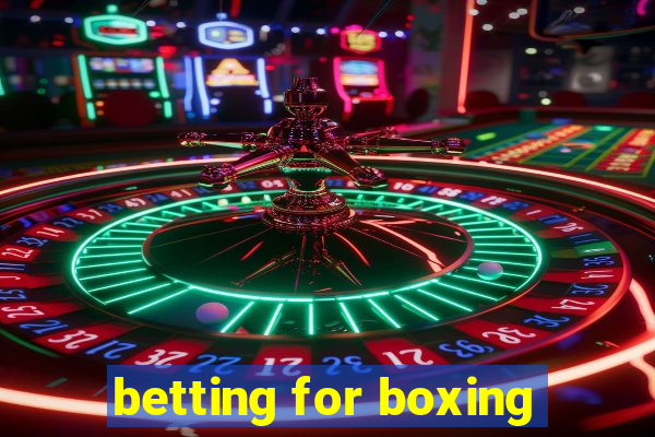 betting for boxing